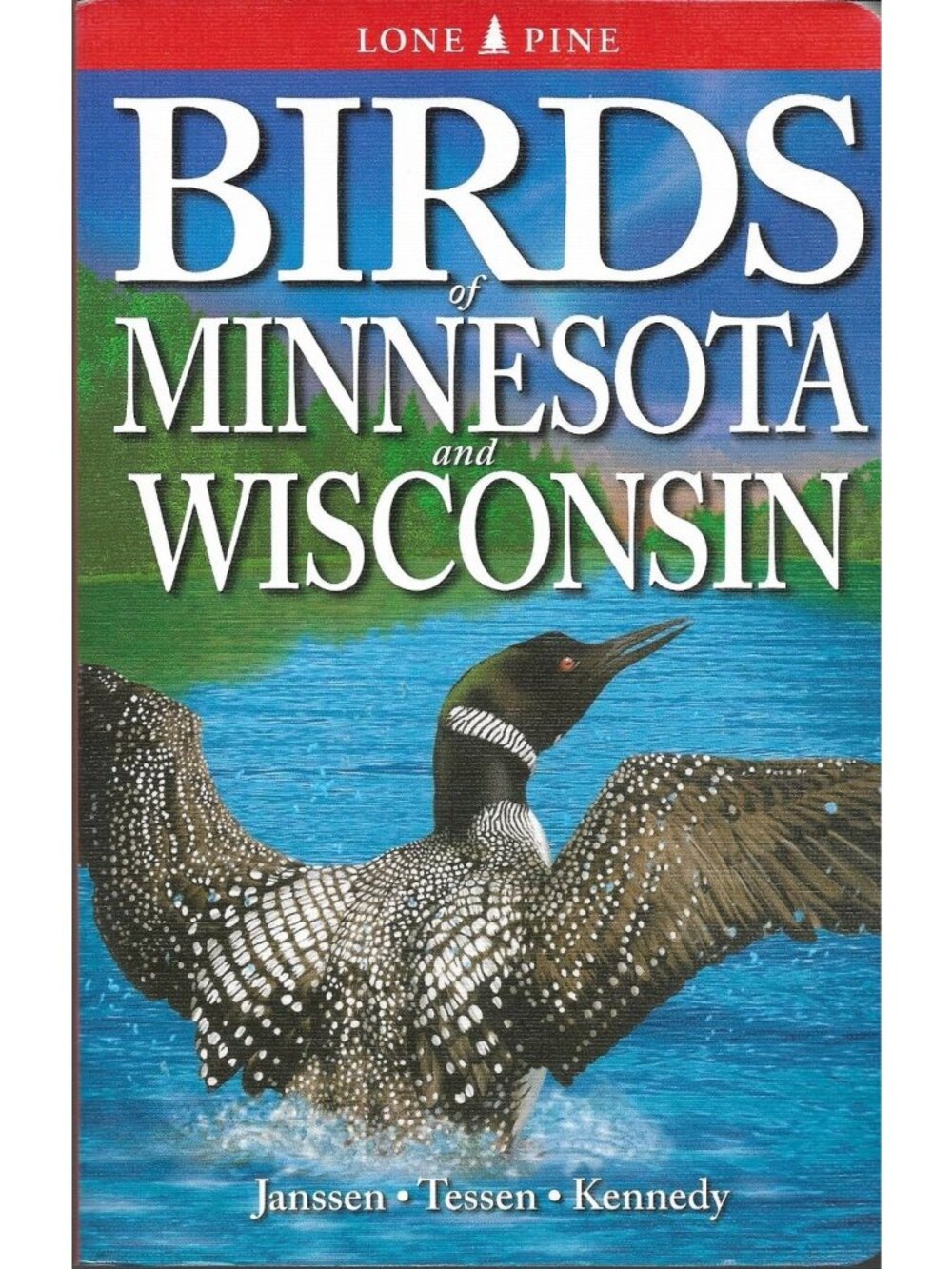 Birds of Minnesota & Wisconsin Janssen Tessen Kennedy Field Guide Lone Pine